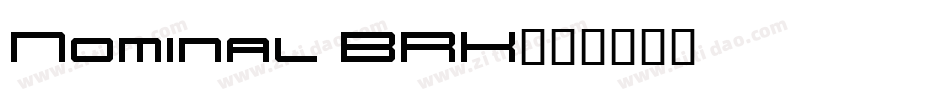 Nominal BRK字体转换